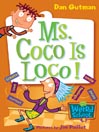Ms. Coco Is Loco!
